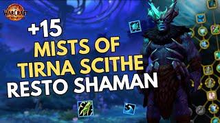 +15 Mists of Tirna Scithe | Resto Shaman | Totemic Hero Talents