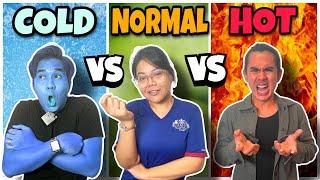 AIR SEJUK vs BIASA vs PANAS!! COLD vs NORMAL vs HOT!