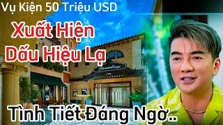 Nóng.. vụ kiện 50 triệu USD.. xuất hiện dấu hiệu lạ.. tình tiết đáng ngờ..