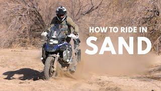 Ride and Turn in All Types of Sand / Lesson and Techniques for ADV - Dual Sport Motorcycles