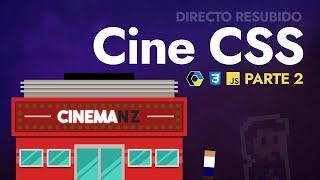 CINE CSS (Día 2): Creamos un Cine interactivo con CSS y Javascript