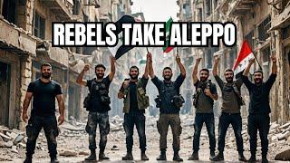 Syrian Rebels Reclaim Aleppo: A Turning Point in the Civil War