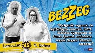 Bezzeg | M. Dobos Marianne (2024-11-23) - Hír.FM