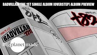 BADVILLAIN - The 1st Single Album 'OVERSTEP' Album Preview