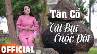 TÂN CỔ CÁT BỤI CUỘC ĐỜI - HỒNG QUYÊN | OFFICIAL MV | Nghe Mà Ngẫm Nghĩ Về Cuộc Đời