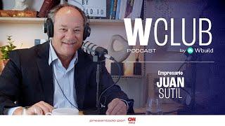 Juan Sutil: El espíritu emprendedor en Chile | WClub Podcast by WBuild