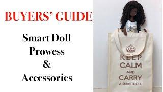 Smart Doll Prowess and accessories - Adult Collector Buyers' Guide