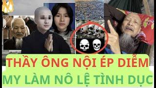 Sốc:  Thầy ông nội biến Diễm My thành nô lệ thỏa mãn khoái lạc qua lời kể con trai