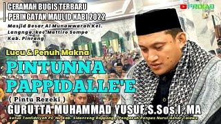 CERAMAH BUGIS USTADZ MUHAMMAD YUSUF,S.Sos.I.,MA || PINTUNNA PAPPIDALLE'E || FRDIAB CHANNEL