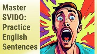 Master the Art of SVIDO: Practice English Sentence Structure