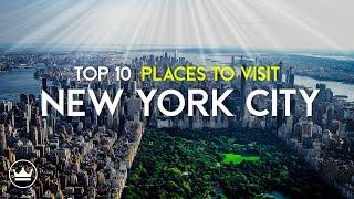 The Top 10 BEST Places To Visit in New York City, NY (2025)