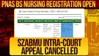 SZABMU Intra-Court Appeal Cancelled :: BS Nursing Registration Open :: AMC MBBS/BDS Provisional List