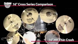 SABIAN 16" Cross Series Crash Comparison