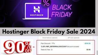 Hostinger Black Friday Sale 2024 - Get Exclusive 90% Discount All Hosting Plans