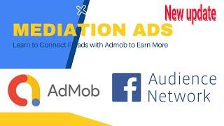 How to Connect Google AdMob with Meta/Facebook Audience Network Using Mediation.How to use Mediation