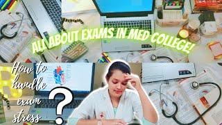 HOW TO HANDLE EXAM STRESS.  All about exams. Exams in medical College. Tips for exams!