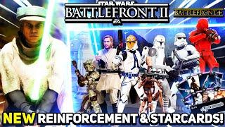 NEW CONTENT, Reinforcement, Starcards, & MORE for Star Wars Battlefront 2! - Battlefront Plus V7 Mod