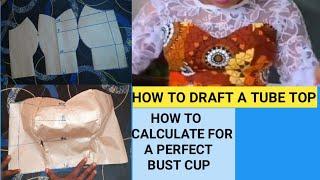 How to draft a tube top /Strapless bustier top/ Bustier blouse/ tube blouse/ strapless bodice.