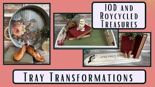 Upcycling 3 Finds into Versatile Trays with IOD & Roycycled Papers!