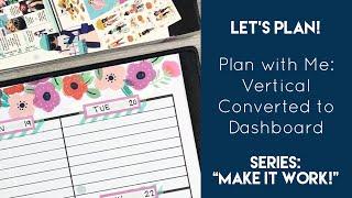 Turning My Vertical Planner into Dashboard | Plan with Me | Happy Planner
