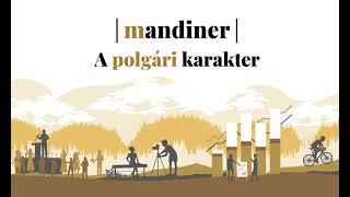 Mandiner. A polgári karakter.