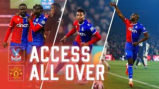 Palace beat UNITED by FOUR | Access All Over: Manchester United (H)