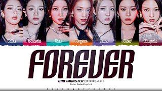 BABYMONSTER 'FOREVER' Lyrics (베이비몬스터 FOREVER 가사) [Color Coded Han_Rom_Eng] | ShadowByYoongi