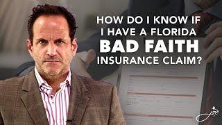 What  Is A Bad Faith Insurance Claim In Florida?