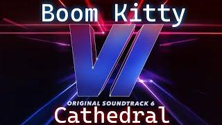 Boom Kitty - Cathedral | Beat Saber OST 6 | Expert+ SS Full Combo