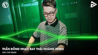 NONSTOP VINAHOUSE 2024 - FULL SET NHẠC HƯỞNG THÁI HOÀNG REMIX - BAY LÊN CAO CÙNG DJ THÁI HOÀNG