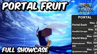 NEW Portal Fruit FULL SHOWCASE! | Blox Fruits Portal Fruit Full Showcase & Review