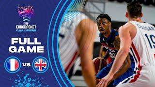 France v Great Britain | Full Game - FIBA EuroBasket Qualifiers 2022