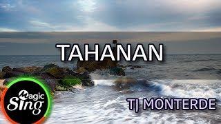 [MAGICSING Karaoke] TJ MONTERDE_TAHANAN karaoke | Tagalog