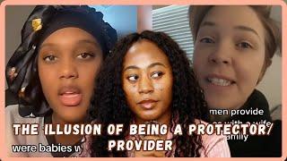 The Illusion Of Men Being Protectors/Providers - Must Watch