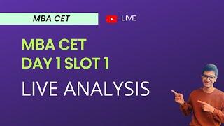 CET23 | DAY 1 Slot 1 overview | Live analysis | MBA CET 23 | Jigar Parekh