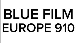 How to pronounce BLUE FILM EUROPE 910?(CORRRECTLY)