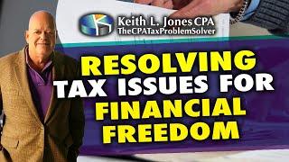 Keith L. Jones, CPA TheCPATaxProblemSolver