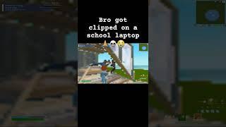 Bro got clipped on a school laptop #fortnite #fortniteclips #gaming #blowup