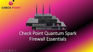 Check Point Quantum Spark Firewall Essentials