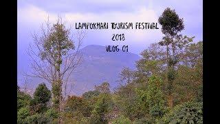 Lampokhari Tourism Festival 2018 | Vlog 01 | East Sikkim | Old Silk Route |