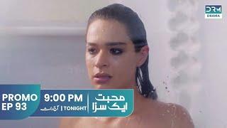 Mohabbat Ek Saza | Promo Episode 93 Tomorrow at 8PM | UA2O