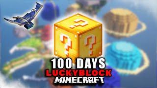 I Spent 100 DAYS on ONEBLOCK Lucky Block | MINECRAFT 1.19