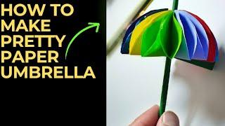 How to Make pretty UMBRELLA WITH PAPER.