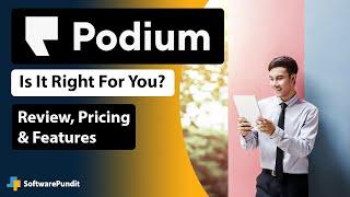 Podium Review, Pricing & Features | Free Plan in Description