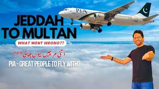 Jeddah to Multan PIA Flight Experience | How was the Food? What Went Wrong? #flightexperience