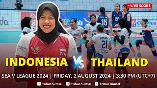 LIVE SCORE - INDONESIA VS THAILAND | SEA V LEAGUE 2024