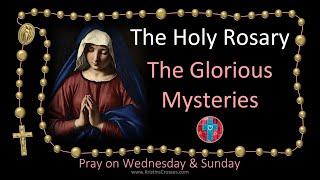 Pray the Rosary ️ (Wednesday & Sunday) The Glorious Mysteries of the Holy Rosary[multi-language cc]