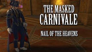 FFXIV OST The Masked Canivale ( Nail of the Heavens )