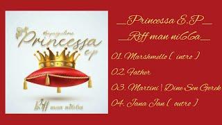 Riff man ni66a - Princessa E.P (TMRAP ALBOM) (TURKMEN RAP ALBUM SNIPPET)