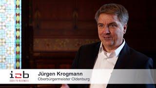 i2b-Partner im Gespräch - Jürgen Krogmann Oberbürgermeister Oldenburg - Interview Alexander Flögel